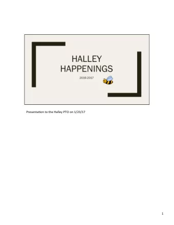 Presenta(on to the Halley PTO on 1/23/17  1  2  3  Our current job embedded professional