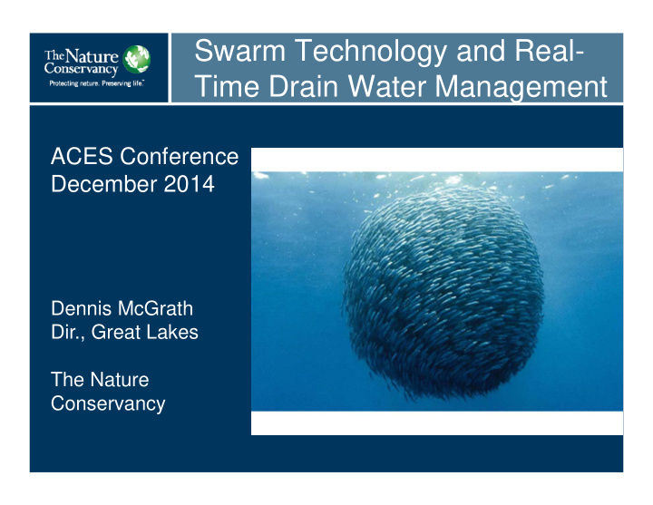 swarm technology and real time drain water management