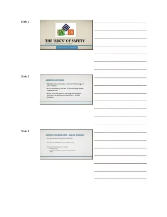 THE ABCS OF SAFETY  UNDERSTANDING WHY PEOPLE DO WHAT THEY DO!