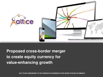 value-enhancing growth  NOT TO BE FORWARDED TO ANY PERSON OR ADDRESS IN THE UNITED STATES OF