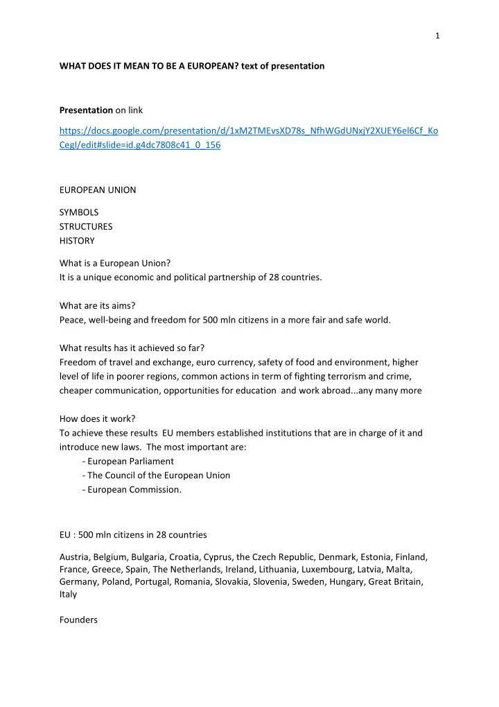 what does it mean to be a european text of presentation