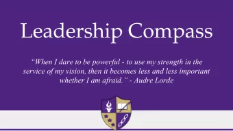 Leadership Compass  When I dare to be powerful - to use my strength in the  service of my