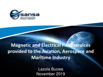 Magnetic and Electrical Field services  provided to the Aviation, Aerospace and  Maritime Industry