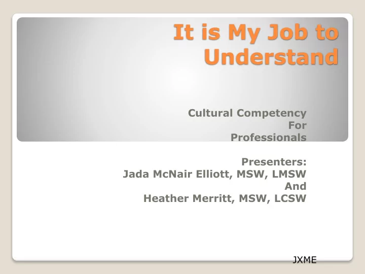 it is my job to