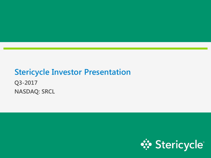 stericycle investor presentation
