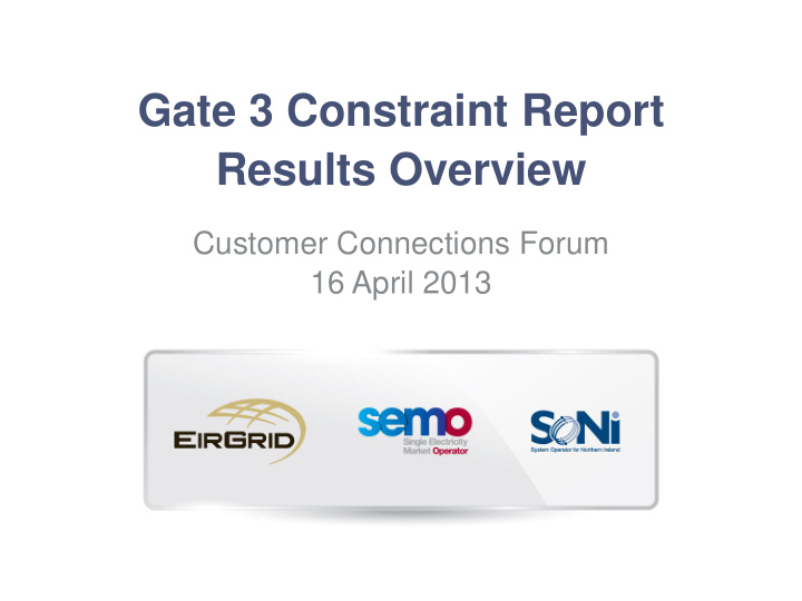 gate 3 constraint report results overview