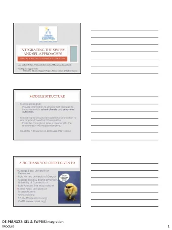 DE-PBS/SCSS: SEL &amp; SWPBIS Integration  Module  1  AGENDA  Rationale for Integrating/Aligning