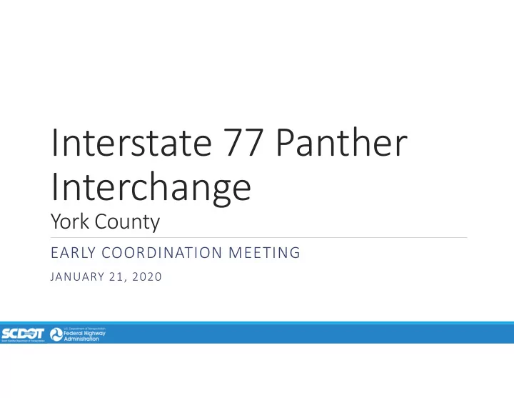 interstate 77 panther interchange