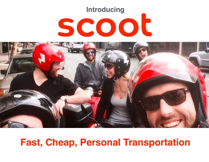 scoot