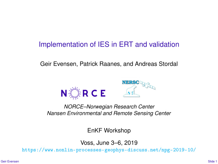 implementation of ies in ert and validation
