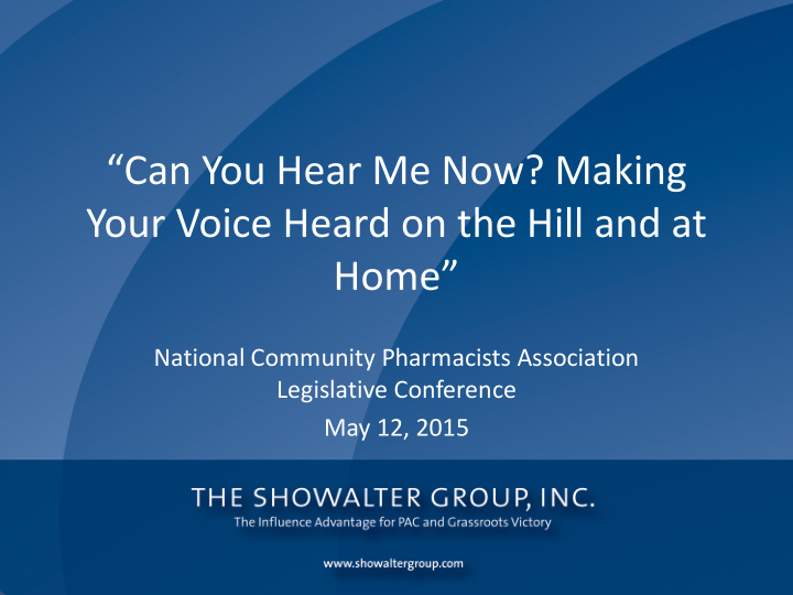can you hear me now making your voice heard on the hill