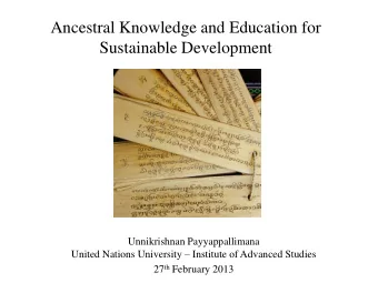 Sustainable Development  Unnikrishnan Payyappallimana United Nations University  Institute of