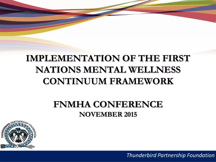 implementation of the first nations mental wellness