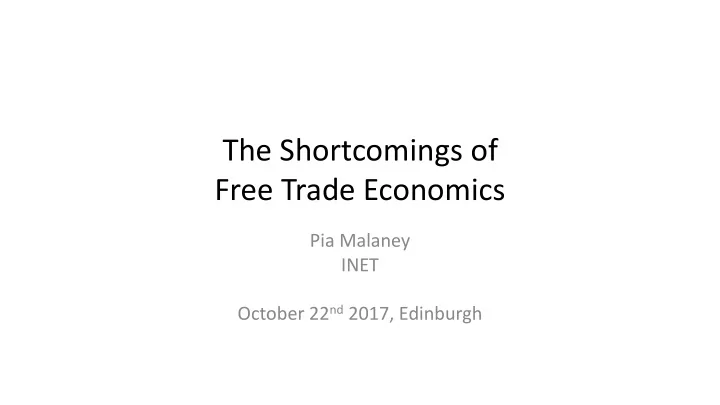 the shortcomings of free trade economics