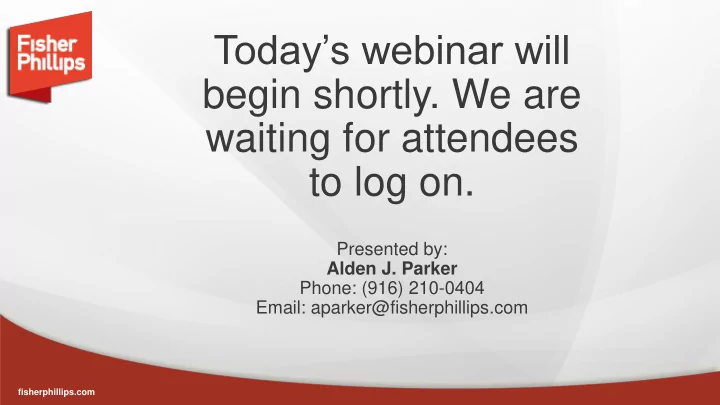 today s webinar will