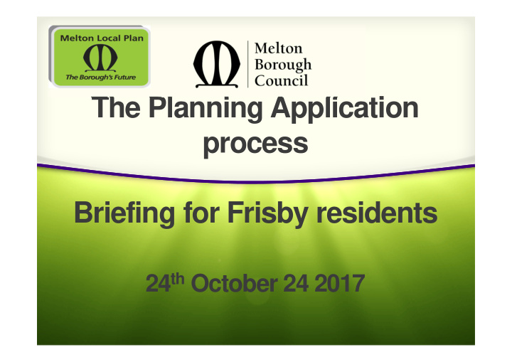 the planning application process briefing for frisby
