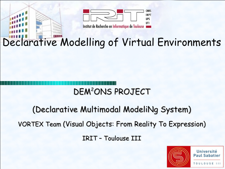 declarative modelling of virtual environments