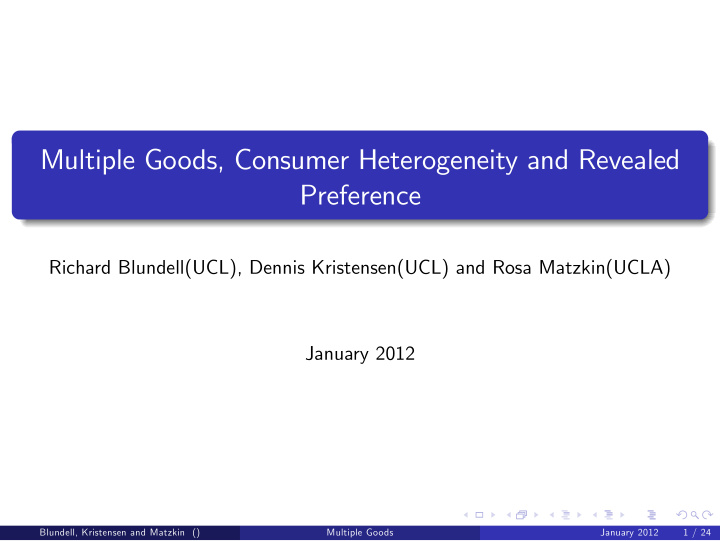 multiple goods consumer heterogeneity and revealed
