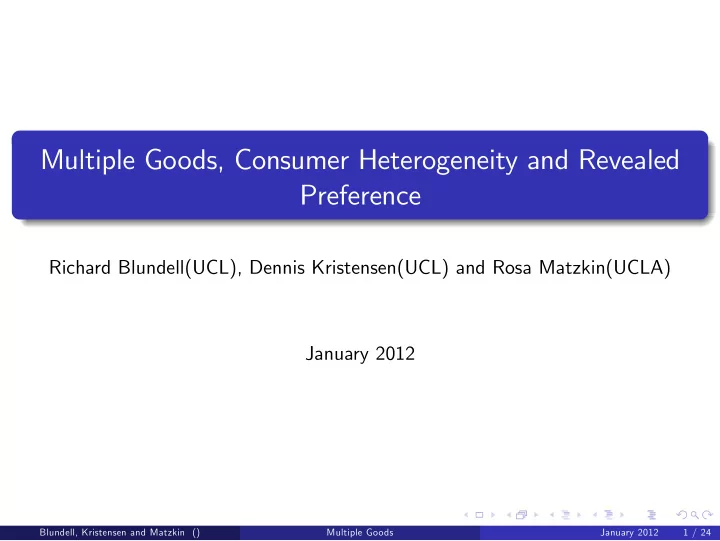 multiple goods consumer heterogeneity and revealed