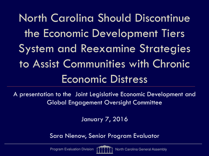 north carolina should discontinue the economic