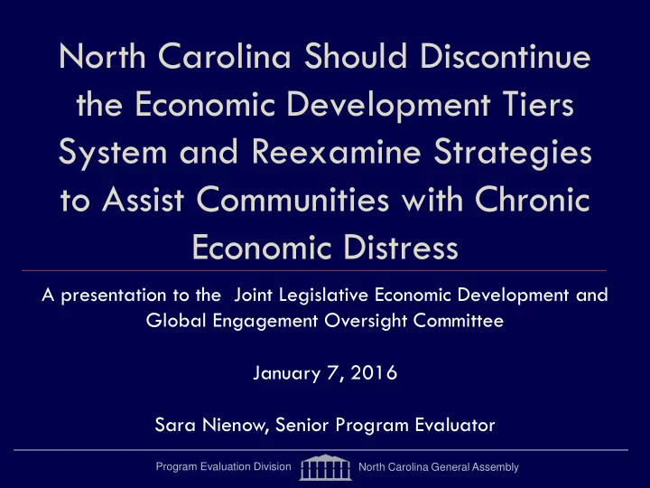 north carolina should discontinue the economic