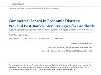 Commercial Leases In Economic Distress:  Pre- and Post-Bankruptcy Strategies for Landlords