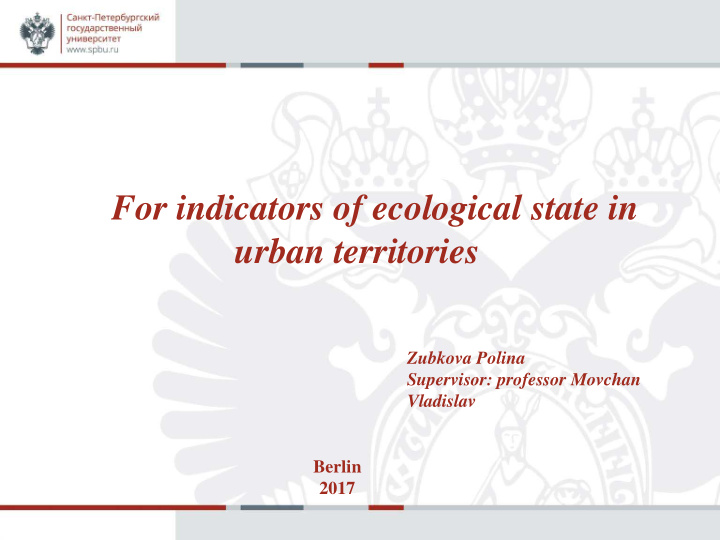 for indicators of ecological state in urban territories