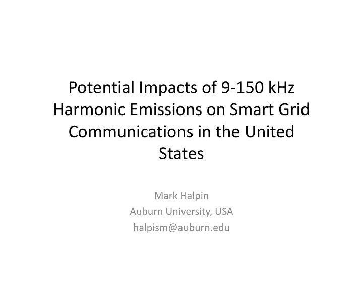 potential impacts of 9 150 khz harmonic emissions on