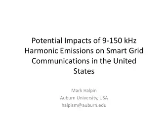 Potential Impacts of 9  150 kHz Harmonic Emissions on Smart Grid Communications in the United