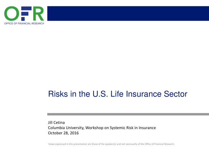 risks in the u s life insurance sector