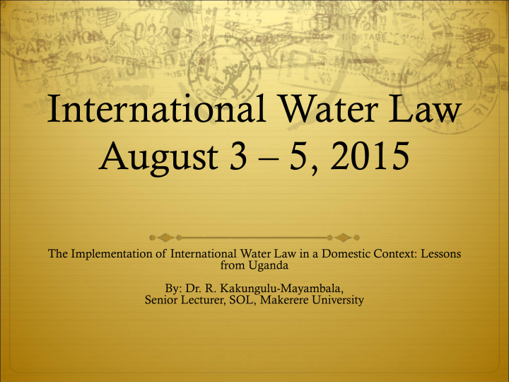 international water law august 3 5 2015