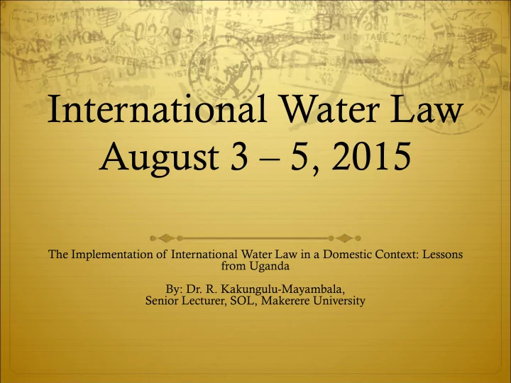 international water law august 3 5 2015