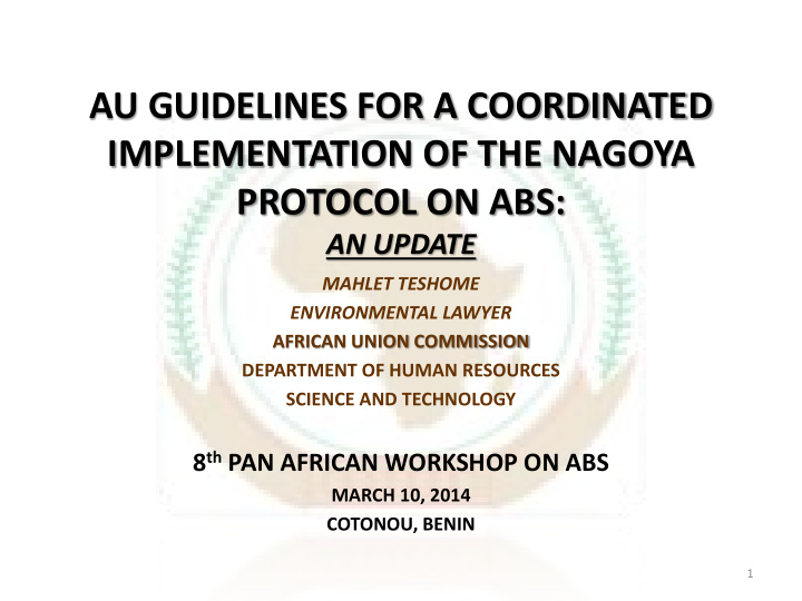 au guidelines for a coordinated implementation of the