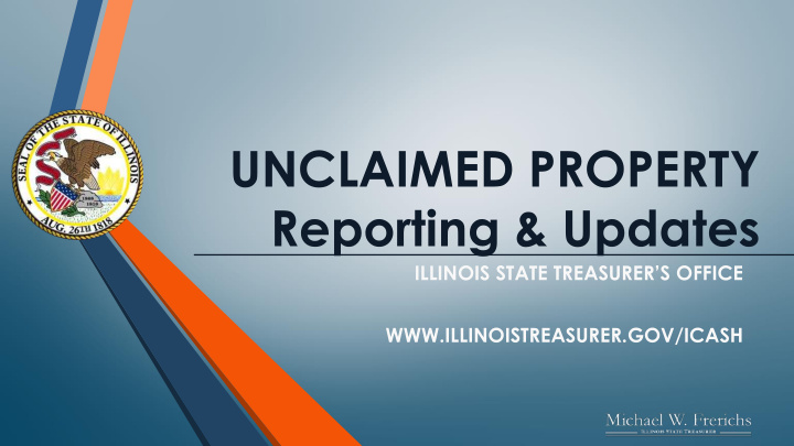unclaimed property reporting updates