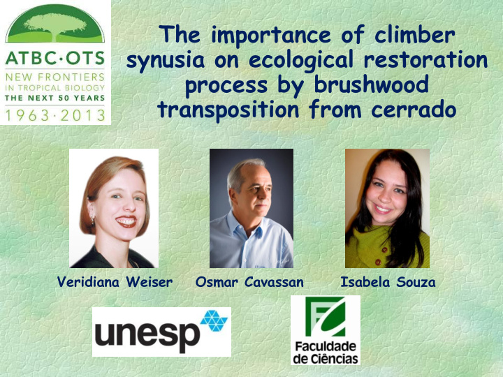 synusia on ecological restoration process by brushwood
