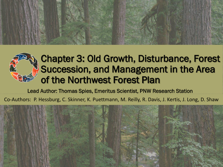 chapter er 3 3 old growth d disturbance e f forest est
