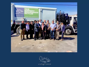 California, and beyond. We transform the ideals of  sustainability into everyday practice. We