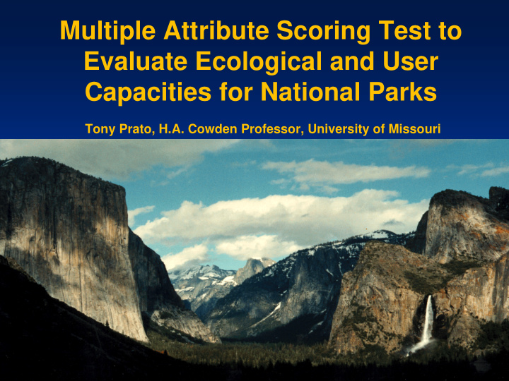 multiple attribute scoring test to evaluate ecological