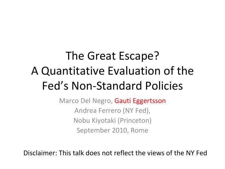 the great escape a quantitative evaluation of the fed s