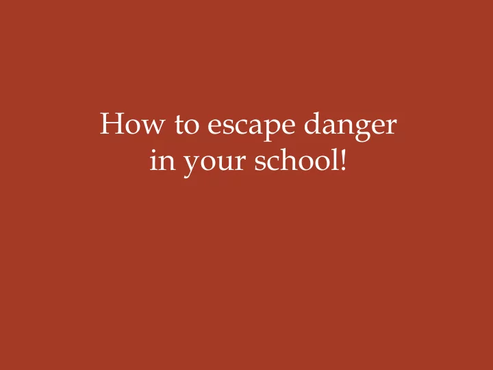 in your school