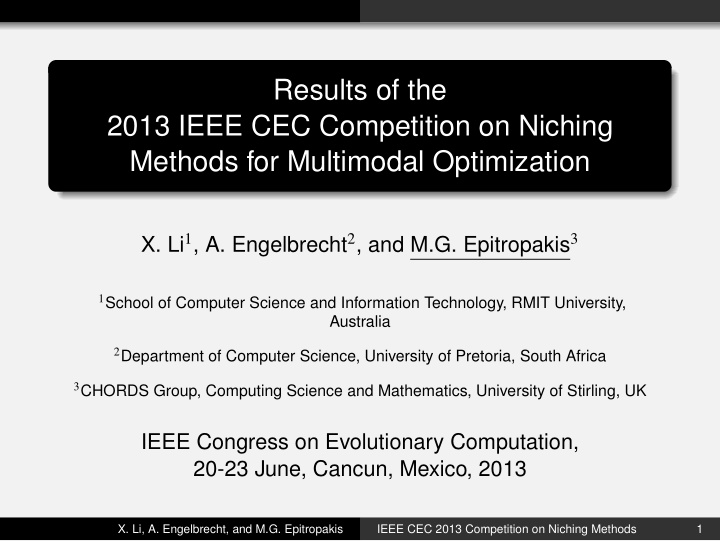 results of the 2013 ieee cec competition on niching