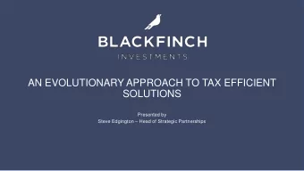 SOLUTIONS  Presented by Steve Edgington  Head of Strategic Partnerships  LEARNING OBJECTIVES  1.