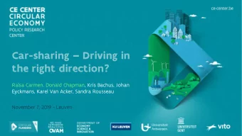 Car-sharing  Driving in  the right direction?  Rasa Carmen, Donald Chapman, Kris Bachus, Johan