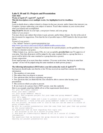 Labs 9, 10 and 11: Projects and Presentation  GEO 302C Weeks of April 12 th , April 19 th , April