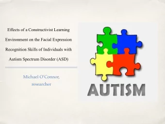 Michael OConnor,  researcher  Facial Expression Recognition  David Jonassen  Constructivist