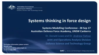 Systems thinking in force design  Systems Modelling Conference - 28 Sep 17  Australian Defence