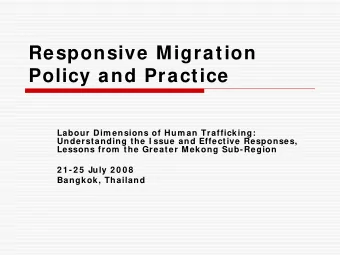 Responsive Migration  Policy and Practice  Labour Dim ensions of Hum an Trafficking:  Understanding