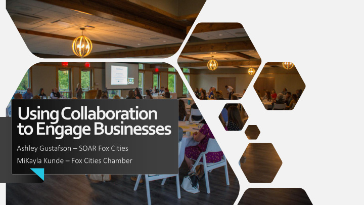using collaboration to engage businesses