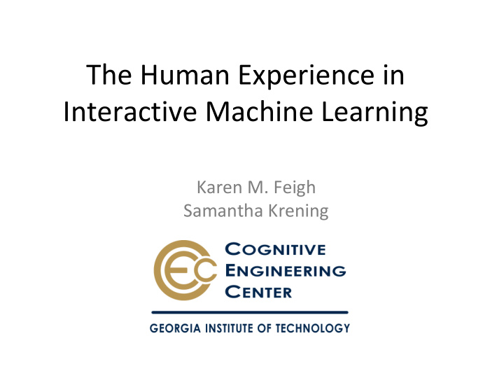the human experience in interactive machine learning