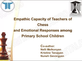 Empathic Capacity of Teachers of  Chess  and Emotional Responses among  Primary School Children C